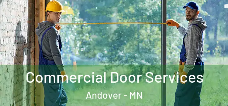 Commercial Door Services Andover - MN