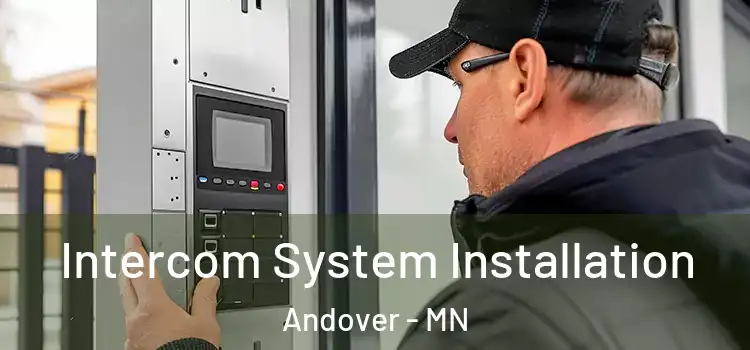 Intercom System Installation Andover - MN