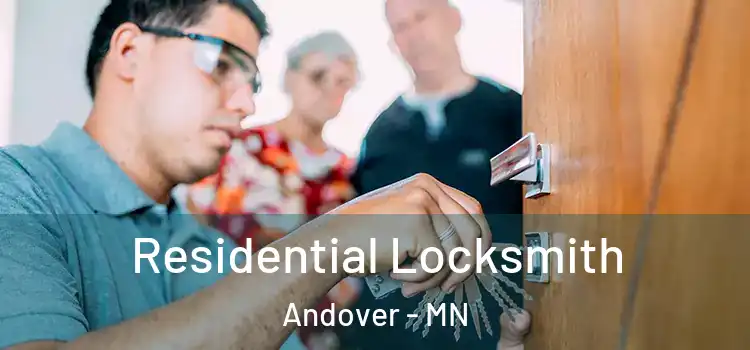 Residential Locksmith Andover - MN